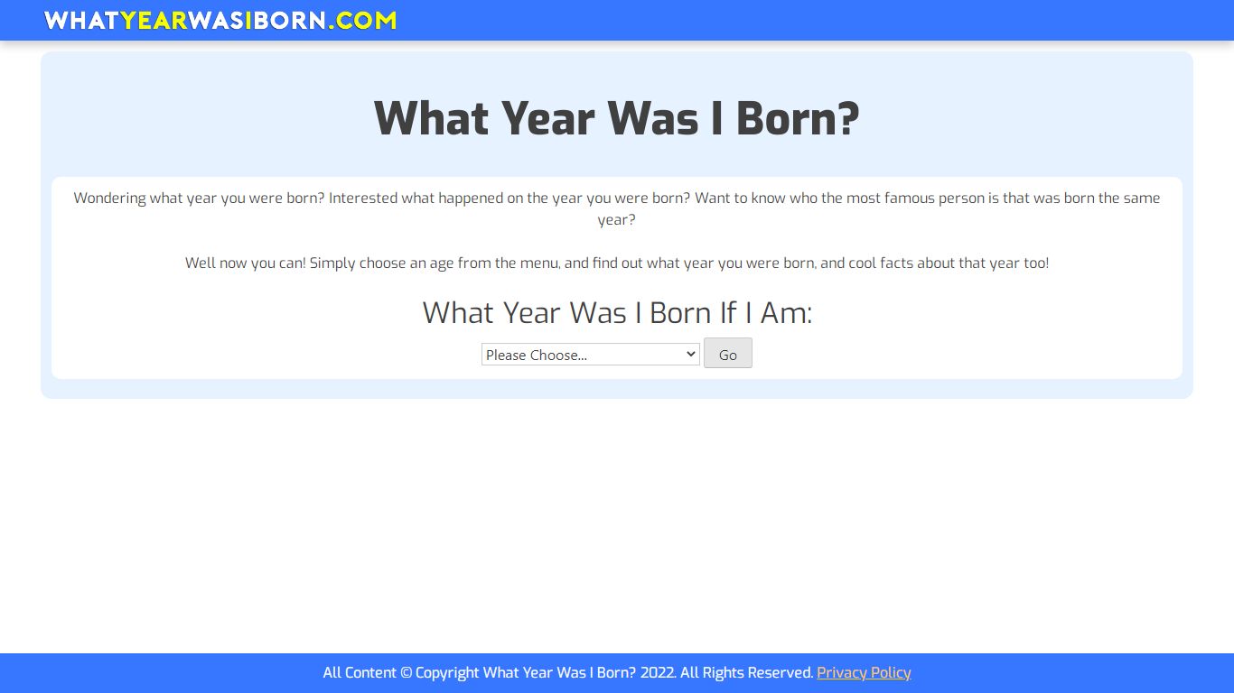 What Year Was I Born? Find Out Now! | WhatYearWasIBorn.com